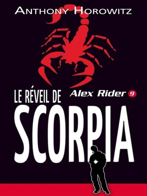 cover image of Alex Rider 9- Le Réveil de Scorpia